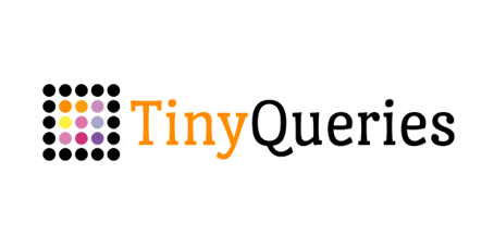 TinyQueries